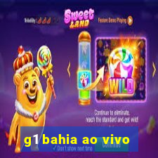 g1 bahia ao vivo